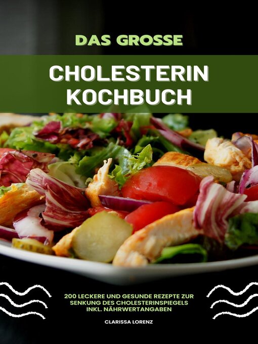 Title details for Das große Cholesterin Kochbuch by Clarissa Lorenz - Available